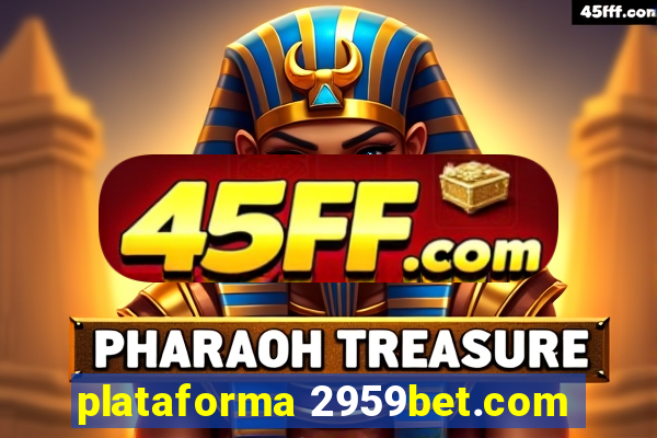 plataforma 2959bet.com